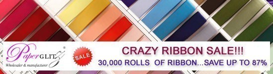 Crazy Ribbon Sale  - 30,000 rolls of ribbon all reduced. Save up to 87%!!!